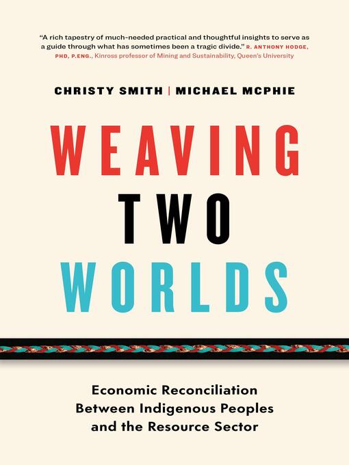 Title details for Weaving Two Worlds by Christy Smith - Available